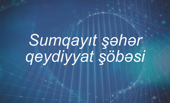 Sumqayıt şəhər qeydiyyat şöbəsi